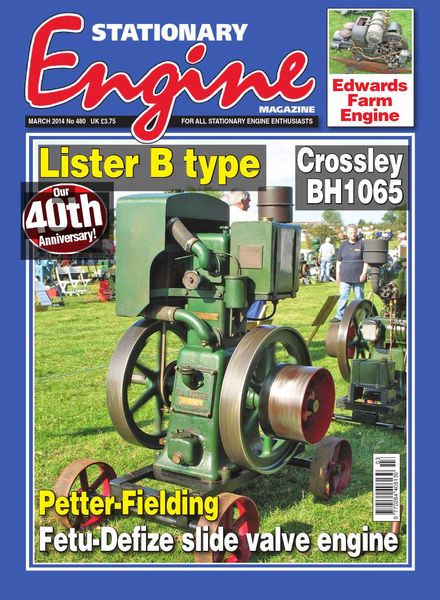 Stationary Engine – Issue 480 – March 2014