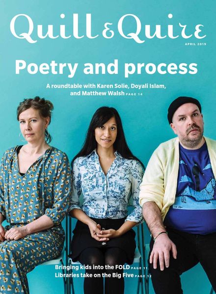 Quill & Quire – April 2019