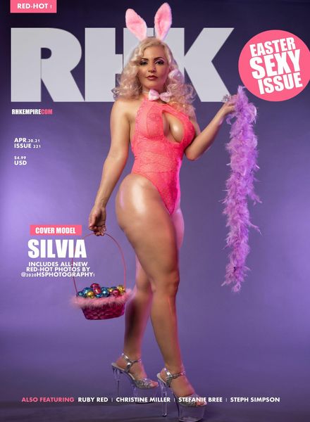 RHK Magazine – Issue 221 April 2021 Easter Sexy Special Issues