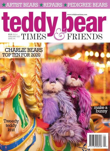 Teddy Bear Times And Friends Magazine April/May 2020 issue. 