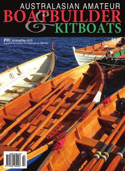 Australian Amateur Boat Builder – Issue 90 – July-August-September 2015