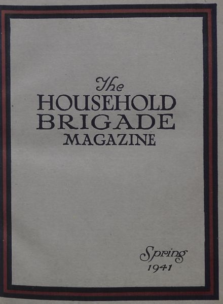 The Guards Magazine – Spring 1941