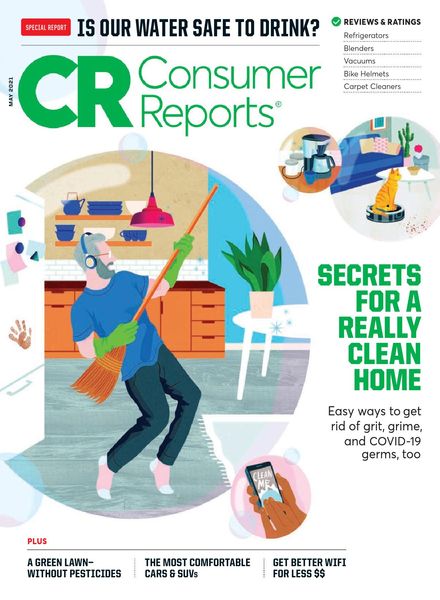 Consumer Reports – May 2021