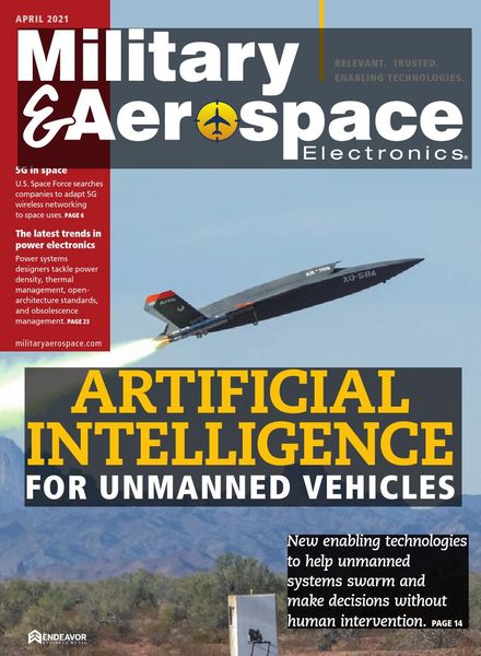 Military & Aerospace Electronics – April 2021