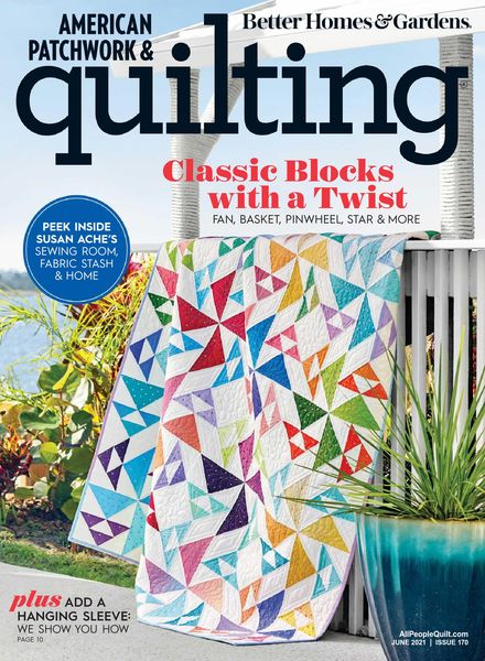 American Patchwork & Quilting – June 2021