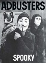 Adbusters – Issue 124 – March-April 2016