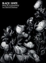 Black + White Photography – Issue 251 – April 2021