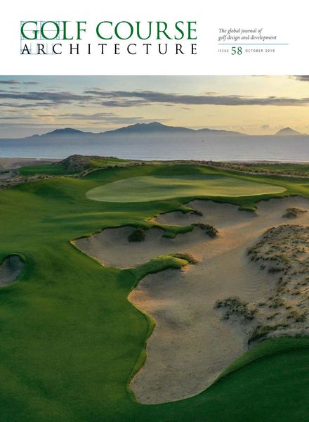 Golf Course Architecture – Issue 58 – October 2019