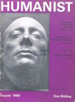 New Humanist – The Humanist, August 1968