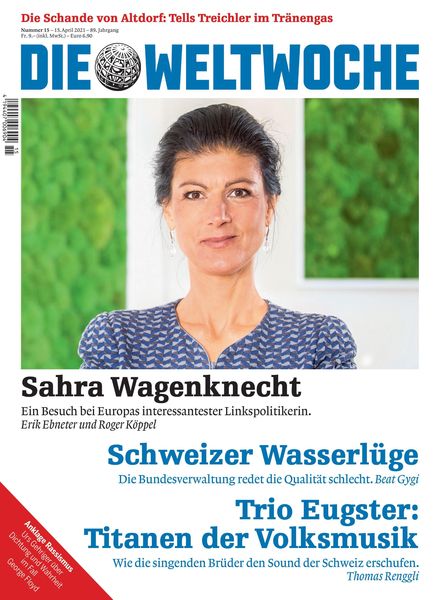Die Weltwoche – 15 April 2021