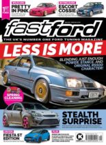 Fast Ford – Issue 434 – May 2021