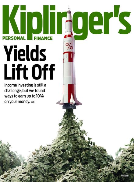 Kiplinger’s Personal Finance – June 2021