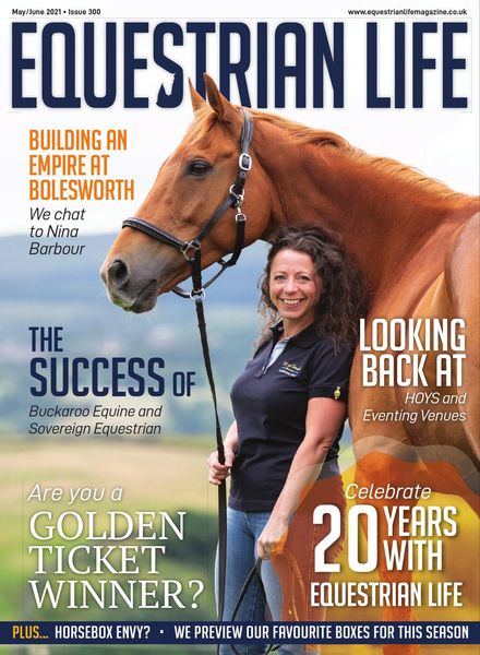 Equestrian Life – Issue 300 – May-June 2021