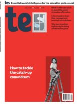 TES Magazine – Issue 5443 – 5 March 2021