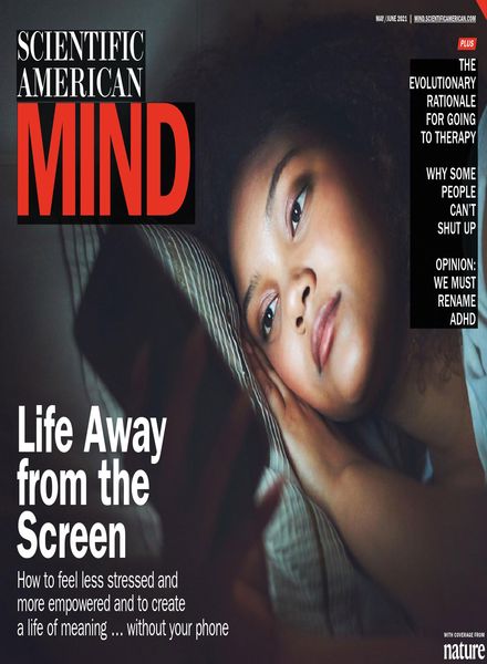 Scientific American Mind – May – June 2021 Tablet Edition