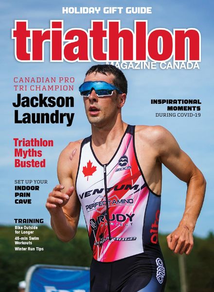 Triathlon Magazine Canada – Volume 15 Issue 6 – November-December 2020
