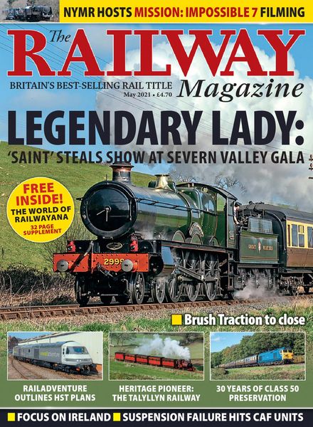 The Railway Magazine – May 2021