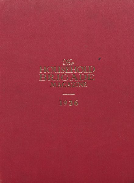 The Guards Magazine – Spring 1936