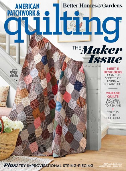 American Patchwork & Quilting – August 2021