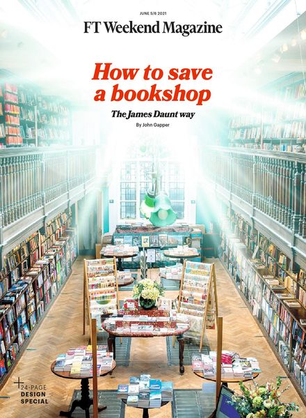 Financial Times Magazine – June 5, 2021
