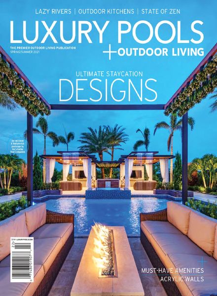 Luxury Pools Magazine – April 2021