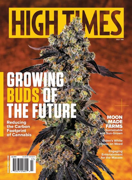 High Times – July 2021