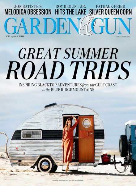 Garden & Gun – June 2021