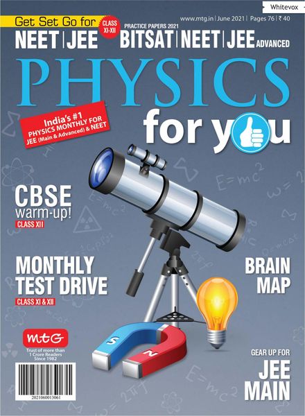 Physics For You – June 2021