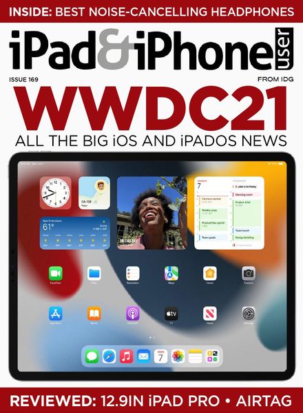 iPad & iPhone User – Issue 169 – June 2021