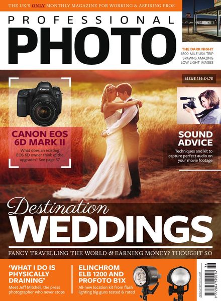 Professional Photo – Issue 136 – 25 August 2017