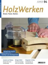 HolzWerken – Juli-August 2021