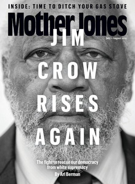 Mother Jones – July 2021