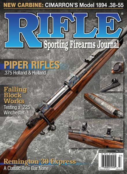 Rifle – July-August 2021