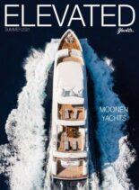 Elevated Yachts Magazine – Summer 2021