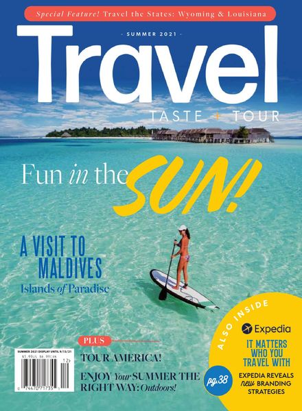Travel Taste and Tour – June 2021