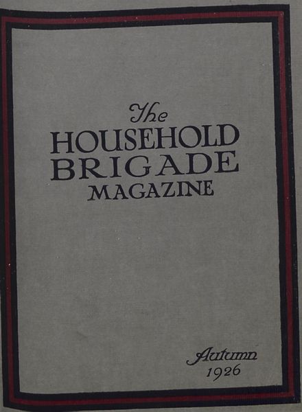 The Guards Magazine – Autumn 1926
