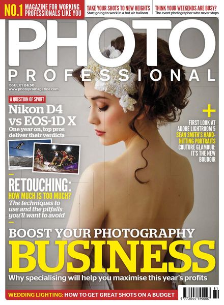 Professional Photo – Issue 81 – 30 May 2013