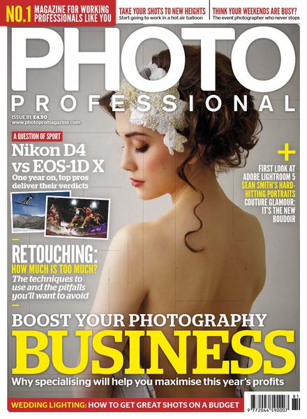 Professional Photo – Issue 81 – 30 May 2013
