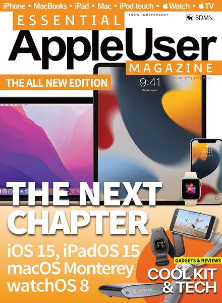 Essential AppleUser Magazine – July 2021