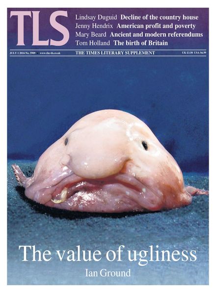 The Times Literary Supplement – 1 July 2016