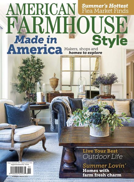 American Farmhouse Style – August 2021