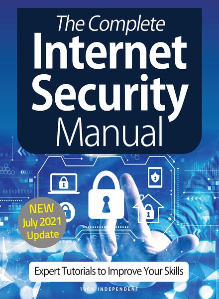 The Complete Internet Security Manual – July 2021