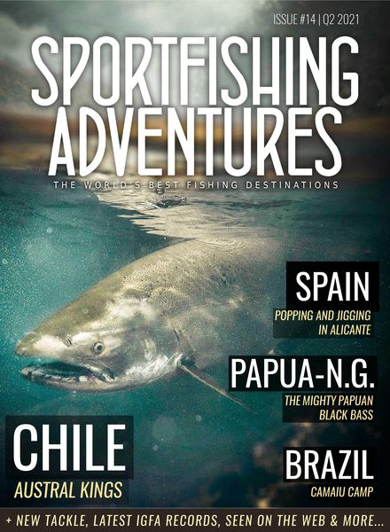 Sportfishing Adventures – Issue 14 Q2 2021