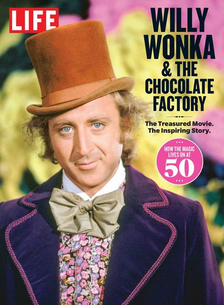LIFE Willy Wonka – July 2021