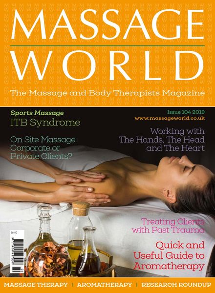 Massage World – Issue 104 – 18 April 2019