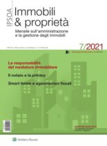 Immobili & proprieta – Luglio 2021