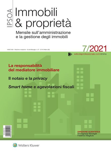 Immobili & proprieta – Luglio 2021