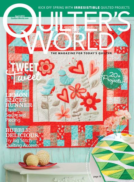 Quilter’s World – April 2013