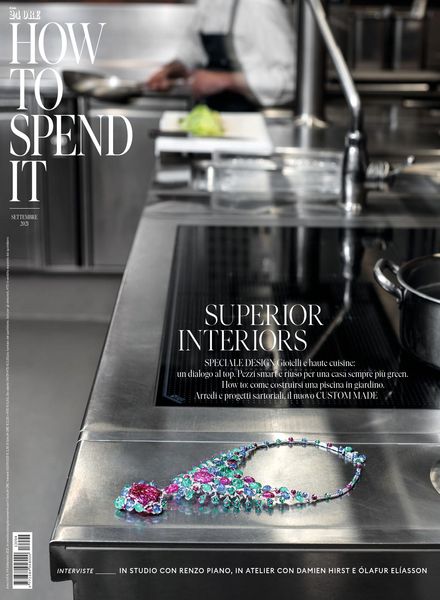 How to Spend It – Settembre 2021