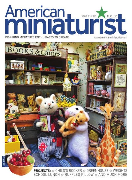 American Miniaturist – Issue 219 – August 2021